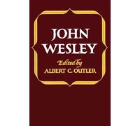 John Wesley (Library of Protestant Thought)