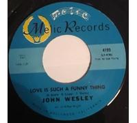 John Wesley - Love Is Such A Funny Thing - Stop The Music-7" 45