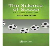 John Wesson The Science of Soccer Hardcover Book John Wesson Multicolor