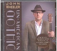 John Wheeler - Un-American Gothic