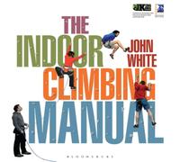 John White Indoor Climbing Manual Paperback Book John White Multicolor