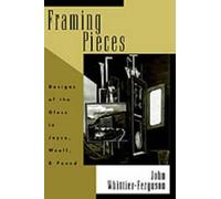 Whittier-Ferguson, John Framing Pieces: Designs Of The Gloss In Joyce, Book NEW