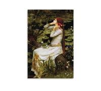 John William Waterhouse Painters' Works「Ophelia, 1894」Printed Canvas Poster Wall Art Gifts Bedroom Prints Home Decor Hanging Picture Canvas Paintings 16x24inch(40x60cm)