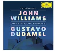 Los Angeles Philharmonic Gustavo Dudamel - Celebrating John Williams