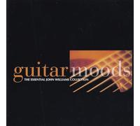 John Williams - Guitar Moods: The Essential John Williams Collection