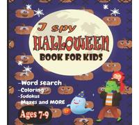 John Williams I Spy Halloween Book for Kids: Word search, Coloring, Sudokus John Williams Multicolor