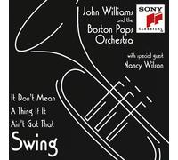 John Williams - It Don't Mean a Thing If It Ain't Got That Swing [New CD]