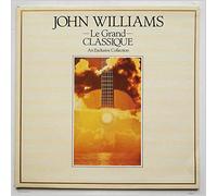 John Williams - LE GRAND CLASSIQUE LP (VINYL) UK CBS 1986