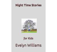 John Williams Night Time Stories: for Kids Paperback Book John Williams Multicolor