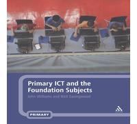 John Williams Primary ICT & the Foundation Subjects Paperback Book John Williams Multicolor
