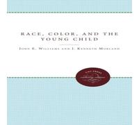 John Williams Race, Color, & the Young Child Paperback Book John Williams Multicolor