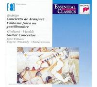Joaquín Rodrigo , Mauro Giuliani , Antonio Vivaldi - John Williams , Eugene Ormandy , Sir Charles G - Rodrigo: Concierto de Aranjuez / Giuliani / Vivaldi: Guitar Concertos