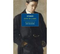 Stoner: (New York Review Books Classics): John Williams