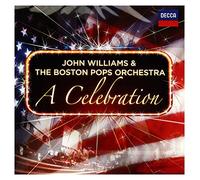 The Boston Pops Orchestra John Williams - John Williams & The Boston Pops Orchestra - A Celebration