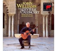 John Williams: The Seville Concert by John Williams (1993-05-03)
