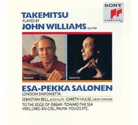 Takemitsu & John Williams - To the Edge of the Dream
