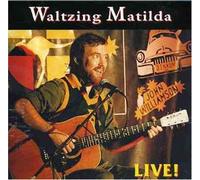 John Williamson - Waltzing Matilda - John Williamson Live!
