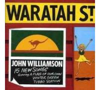 John Williamson - Waratah St. (Re-Release)