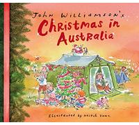John Williamson's Christmas in Australia