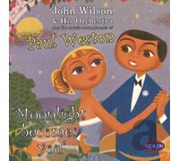 John Wilson and His Orchestra - The Classic Arrangements of Paul Weston
