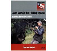 John Wilson - John Wilson: Go Fishing Special - Stalking Summer Rivers [DVD]