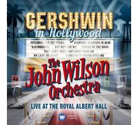 The John Wilson Orchestra (Feat. Louise Dearman & Matthew Ford) - Gershwin in Hollywood - Live at the Royal Albert Hall