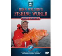 John Wilson's Fishing World: North America [DVD]