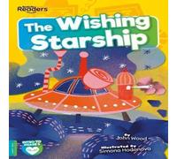 John Wood Wishing Starship Paperback Book John Wood Multicolor