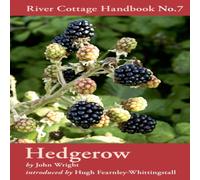 John Wright Hedgerow:River Cottage Handbook Hardback John Wright Multicolor