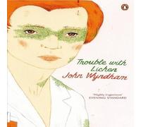 John Wyndham Trouble with Lichen Paperback Book John Wyndham Multicolor