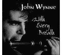 John Wynne - With Every Breath