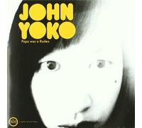 JOHN YOKO - Papa Was a Rodeo [VINYL]