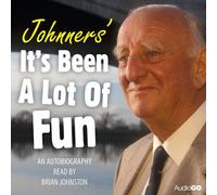 Johnners' it's Been a Lot of Fun