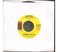 Johnnie Taylor - I've Been Born Again - Johnnie Taylor 7" 45