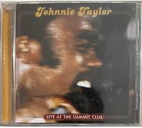Johnnie Taylor - Live At The Summit Club