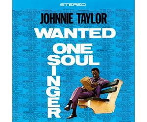 Johnnie Taylor - Wanted One Soul Singer [180 gm vinyl] [VINYL]