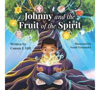 Johnny and the Fruit of the Spirit
