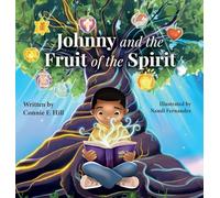 Johnny and the Fruit of the Spirit