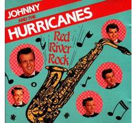 Johnny and the Hurricanes - Red River Rock [Audio CD]