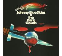 Johnny Blue Skies & the Dark Clouds - Mutiny After Midnight [VINYL]