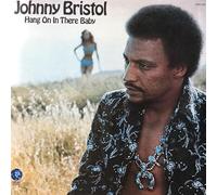 Johnny Bristol - Hang on in There Baby/Take Care of You for Me