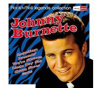 Johnny Burnette - Rock 'n' Roll Legends