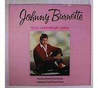 JOHNNY BURNETTE - tenth anniversary album
