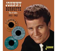 Johnny Burnette - The A-Sides 1955-1962