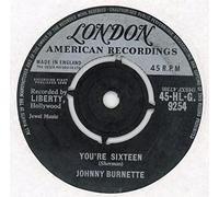 Johnny Burnette - You're Sixteen