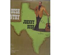 Johnny Bush - Bush Country
