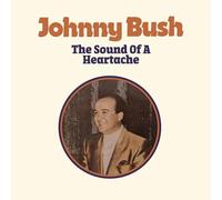 Johnny Bush - The Sound of a Heartache