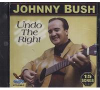 JOHNNY BUSH - Undo Right