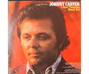 JOHNNY CARVER - JOHNNY CARVER - i start thinking about you HARMONY 32476 (LP vinyl record)