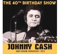 JOHNNY CASH: 40TH BIRTHDAY SHOW - CD SEALED